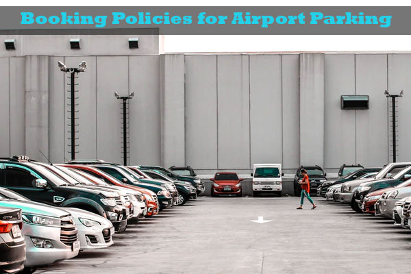 Booking Policies for Airport Parking
