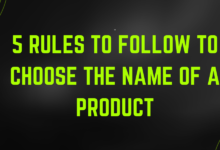 rules to follow to choose the name of a product