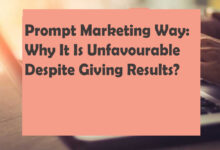 Prompt Marketing Way Why It Is Unfavourable Despite Giving Results