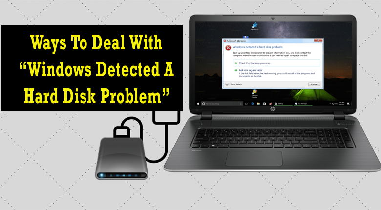 windows detected a hard disk problem