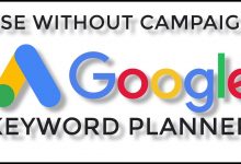 Use of google keyword planner withount compaign