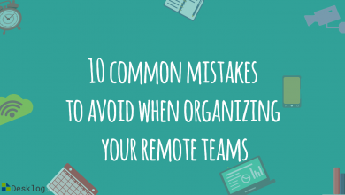 10 common mistakes to avoid when organizing your remote teams: