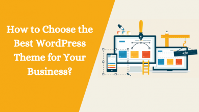 How to Choose the Best WordPress Theme