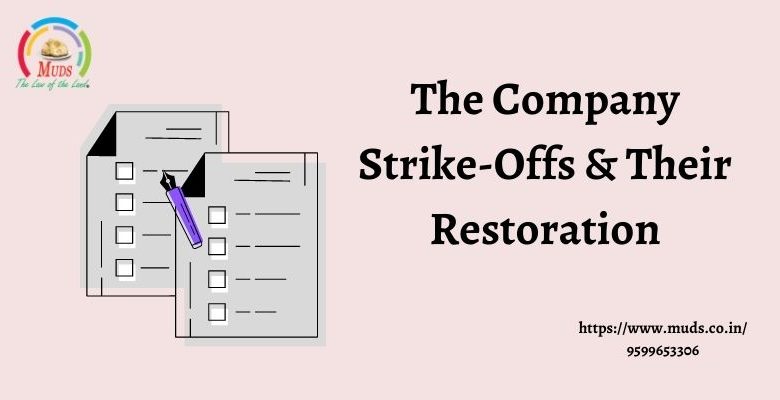The Company Strike-Offs & Their Restoration