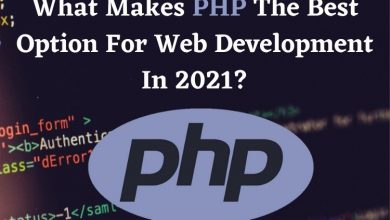 What Makes PHP The Best Option For Web Development In 2021