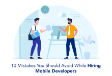 mistakes Avoid While Hiring Mobile Developers