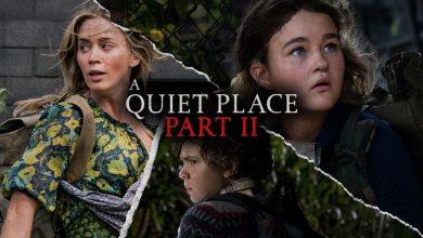 Photo of A Quiet Place Part II, Reviews | Every Thing You Want To Know