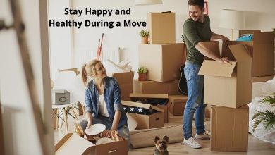 Photo of How to Stay Happy and Healthy During a Move