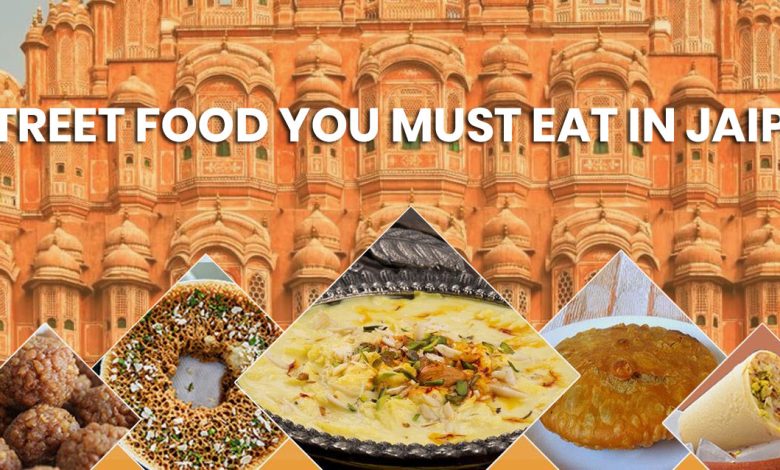 Street Foods In jaipur