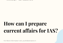 How can I prepare current affairs for IAS