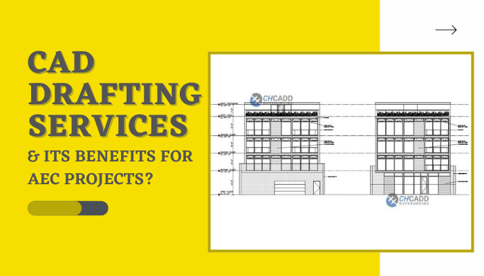 What is CAD Drafting Services- Its-Benefits for AEC Projects