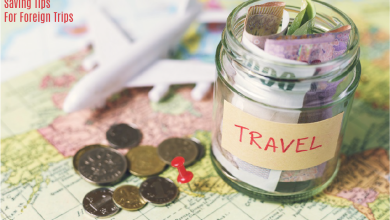 Money Saving Tips for Foreign Business or Personal Trips