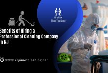 Benefits of Hiring a Professional Cleaning Company in NJ
