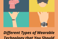 Different Types of Wearable Technology that You Should Know About