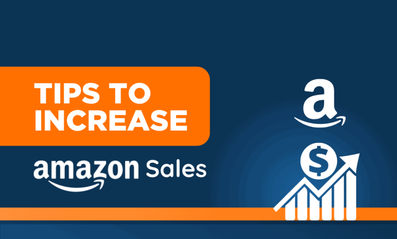 pro tips to increase amazon sales