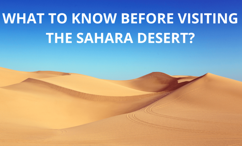 Sahar desert, sahara desert travel tips