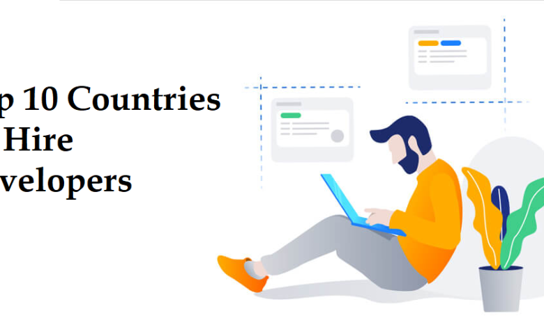 Top 10 Countries To Hire Developers