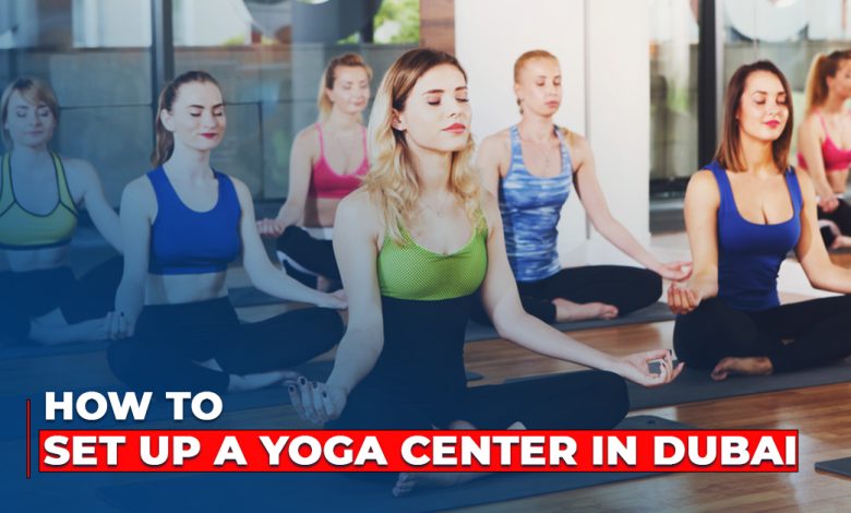 yoga center setup in Dubai