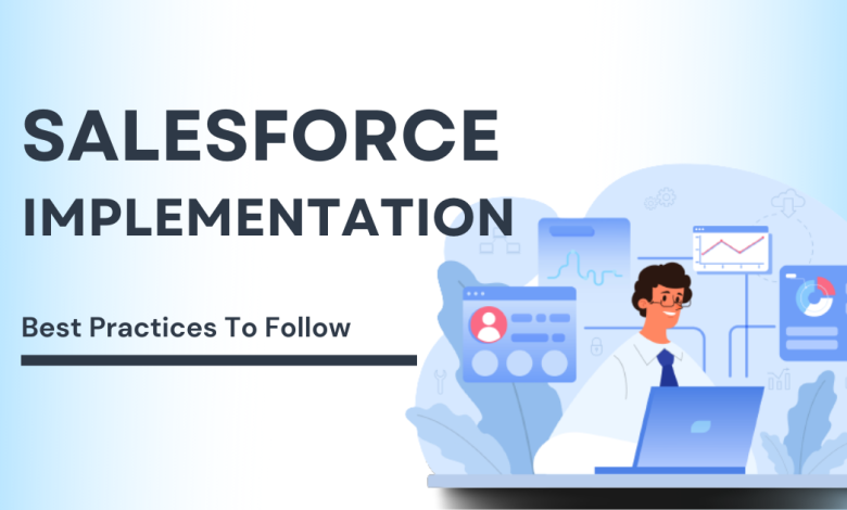 salesforce implementations-best practice