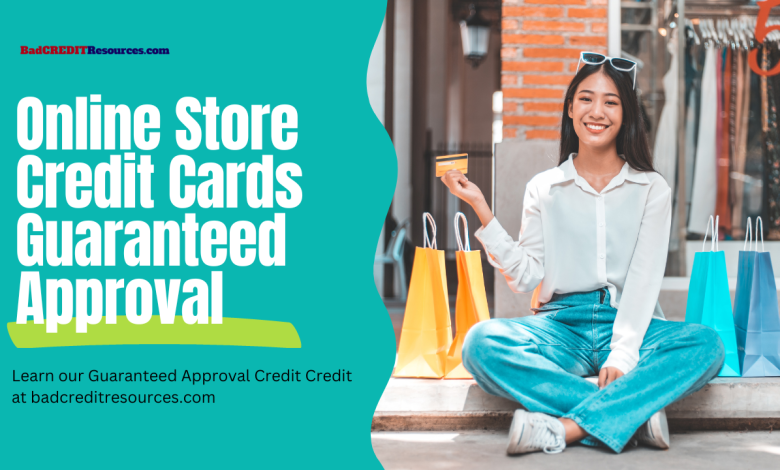 Online store credit cards guaranteed approval