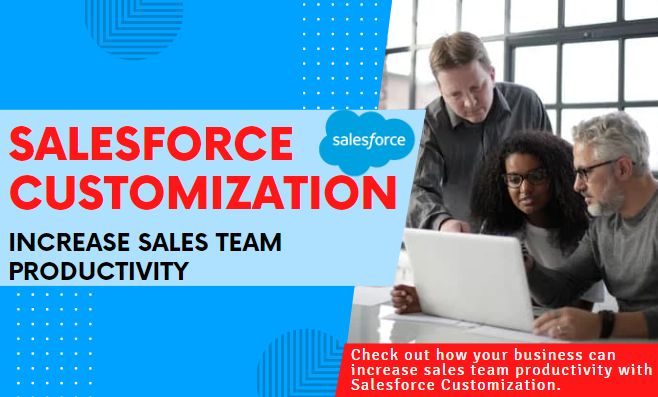 salesforce customization for sales team