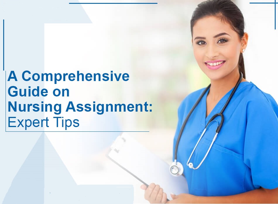how to do nursing assignments