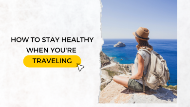 How to Stay Healthy While Traveling: Tips for a Revitalising Journey